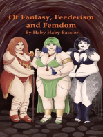 Of Fantasy, Feederism and Femdom