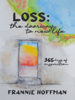 Loss: The Doorway to New LIfe: 365 Days of Inspiration