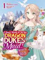 I Don't Want to Be the Dragon Duke's Maid! Serving My Ex-Fiancé from My Past Life