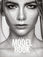 The Model Book - italiano: Il tuo percorso nel mondo del modello: Passo dopo passo - Fiducia in se stessi, agenzia di modelle, casting e lavori