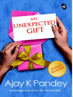 An Unexpected Gift: A true story of finding love ǀ A trendsetting story by the author of You Are the Best Wife