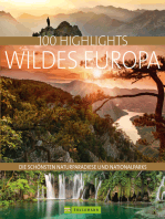 Bruckmann Bildband: 100 Highlights Wildes Europa: Die schönsten Naturparadiese und Nationalparks