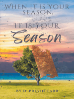 When It Is Your Season, It Is Your Season