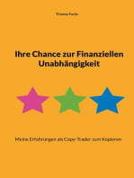 Ihre Chance zur Finanziellen Unabhängigkeit: Meine Erfahrungen als Copy-Trader zum Kopieren