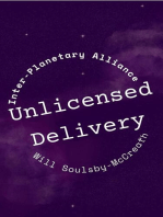 Unlicensed Delivery