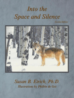 Into the Space and Silence
