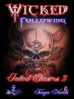 Wicked Following Inked Chasers 3: Inked Chasers Trilogy (Chasers spinoff), #1