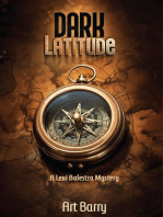 Dark Latitude