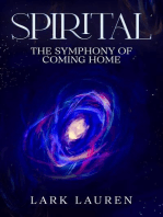 Spirital - The Symphony of Coming Home: Spirital, #3