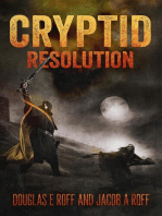 Cryptid: Resolution: Cryptid Trilogy, #3