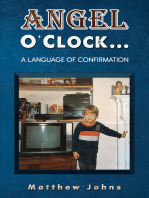 Angel O’Clock…: A Language of Confirmation