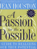 A Passion For the Possible: A Guide to Realizing Your True Potential