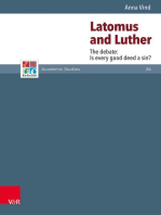Latomus and Luther: The Debate: Is every Good Deed a Sin?