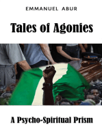 Tales of Agonies: A Psycho-Spiritual Prism