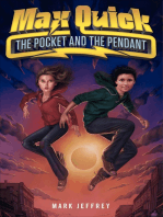 Max Quick: The Pocket and the Pendant