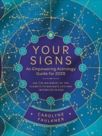 Your Signs: Use the Movement of the Planets to Navigate Life and Inform Decisions