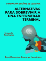 Alternativas para sobrevivir a una enfermedad terminal