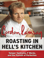 Roasting in Hell's Kitchen: Temper Tantrums, F Words, and the Pursuit of Perfection