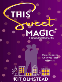 This Sweet Magic: Rosewood, #1
