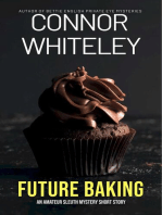 Future Baking: An Amateur Sleuth Mystery Short Story