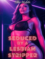 Seduced by a Lesbian Stripper