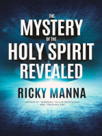 The Mystery of the Holy Spirit Revealed