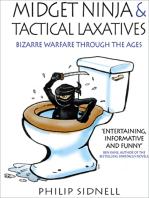 Midget Ninja & Tactical Laxatives
