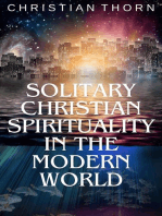 Solitary Christian Spirituality in the Modern World