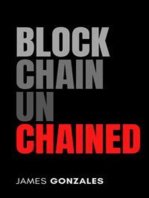 Blockchain Unchained - Revolutionizing Technolo