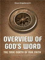 Overview of God’s Word: The True North of our Faith