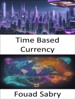 Time Based Currency: Unlocking Prosperity, Mastering Time-Based Currency