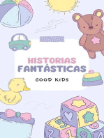 Historias Fantásticas: Good Kids, #1