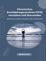 Chronisches Erschöpfungssyndrom verstehen und überwinden