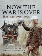 Now the War Is Over: Britain, 1919–1920
