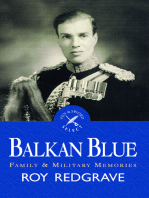 Balkan Blue: Family & Military Memories