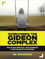 Overcoming The Gideon Complex: Christian Lifestyle