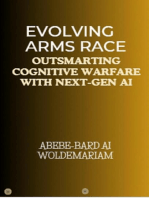 Evolving Arms Race: Outsmarting Cognitive Warfare with Next-Gen AI: 1A, #1