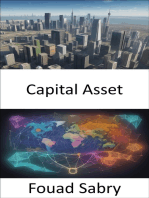 Capital Asset: Capital Asset Mastery, a Roadmap to Financial Success