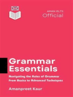Grammar Essentials: Navigating the Rules of Grammar – From Basics to Advanced Techniques
