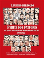 Perfis dos Pastores da Igreja Adventista de Vila Ré: 1932-2022