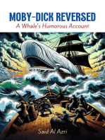 Moby-Dick Reversed: A Whale's Humorous Account: Classics Reimagined: A Comedic Twist, #2