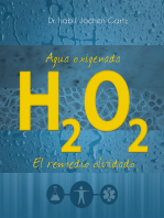 Agua oxigenada: El remedio olvidado