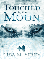 Touched by the Moon
