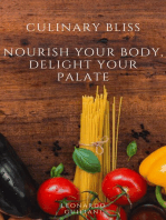 Culinary Bliss Nourish Your Body, Delight Your Palate