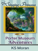 The Singing Princess: Porter Museum Adventures, #1