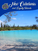 New Caledonia and Loyalty Islands: Voyage Experience
