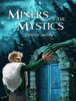 Miners of the Mystics: The Miners Mine, #1