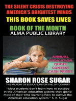 THIS BOOK SAVES LIVES! The Silent Crisis Destroying America's Brightest Minds: BOOK OF THE MONTH, Alma Public Library, Wisconsin, 5 STAR REVIEWS!