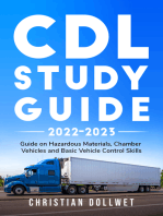 CDL Study Guide: Guide on hazardous materials, chamber vehicles and basic vehicle control skills