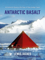 Antarctic Basalt: An Antarctic Quest in the Days of Dog-sledge Travel